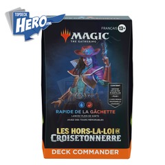 Outlaws of Thunder Junction **FRENCH**  Deck Commander - Rapide de la Gâchette